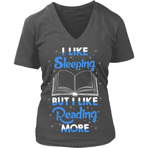 I Like Sleeping, But I Like Reading More V-neck