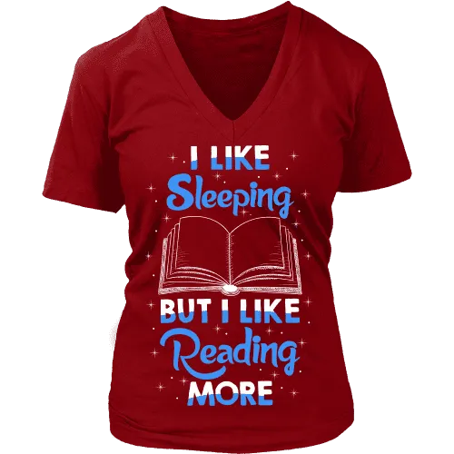 I Like Sleeping, But I Like Reading More V-neck