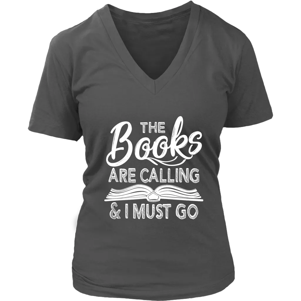 "The Books Are Calling" V-neck Tshirt