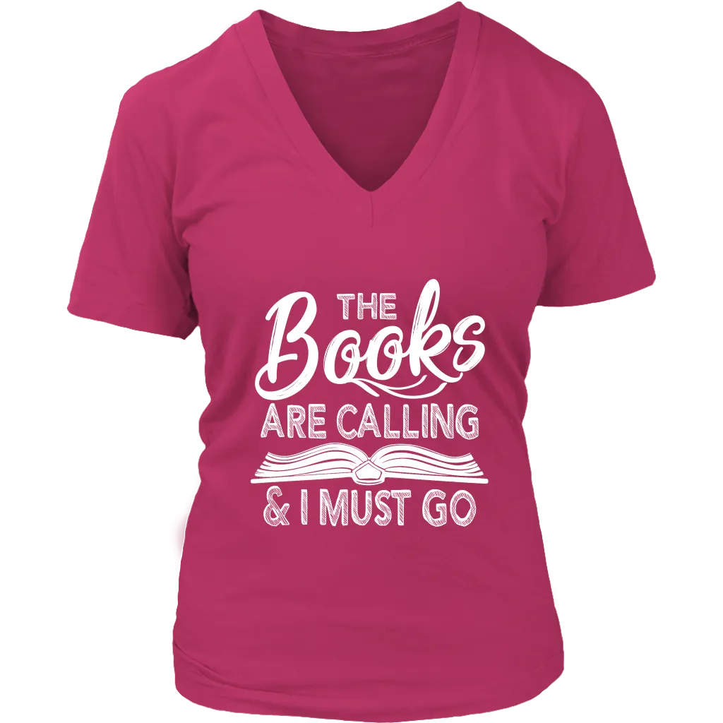 "The Books Are Calling" V-neck Tshirt