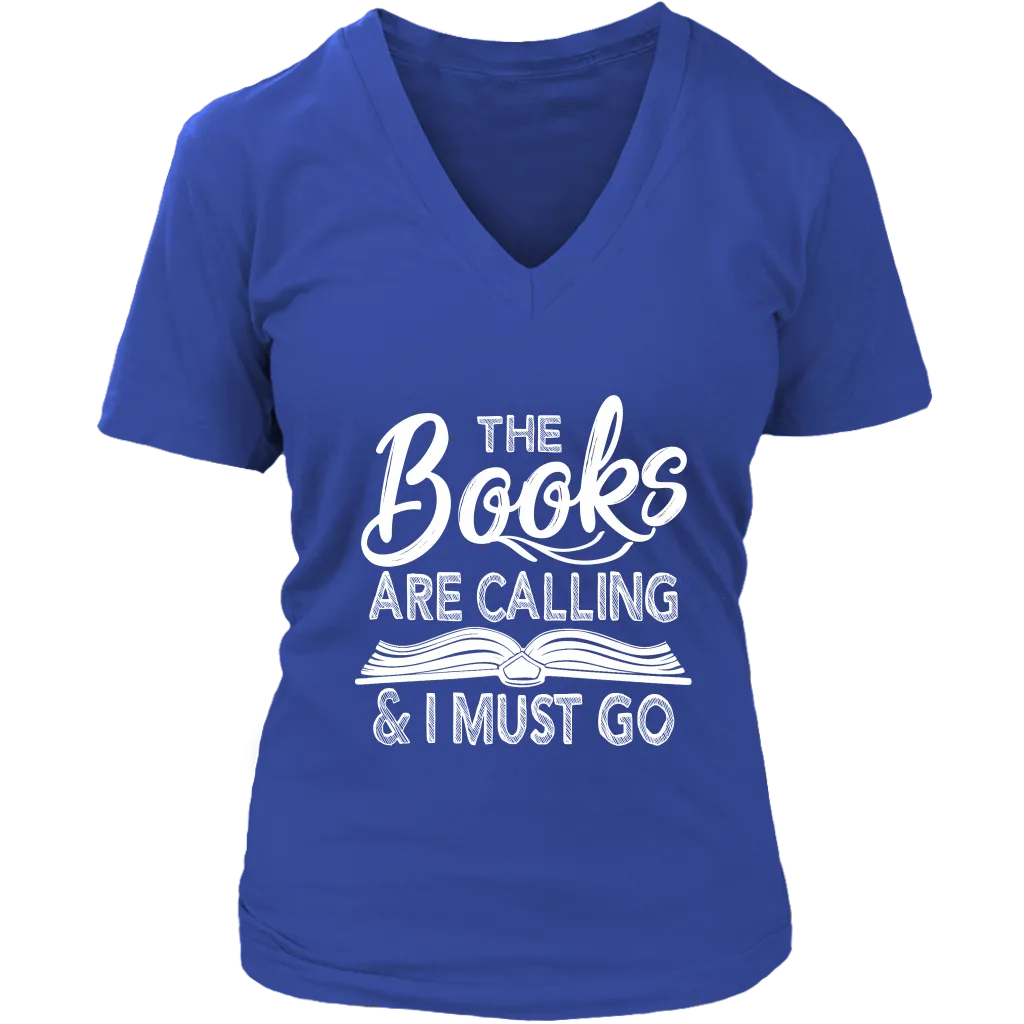 "The Books Are Calling" V-neck Tshirt